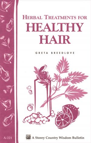 Cover of the book Herbal Treatments for Healthy Hair by Janice Therese Mancuso