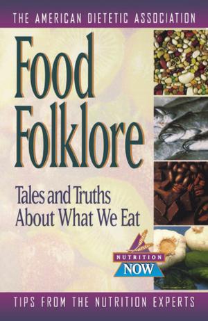 Cover of the book Food Folklore by Max Byrd