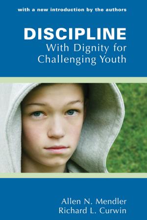 Cover of the book Discipline With Dignity for Challenging Youth by Eileen Depka