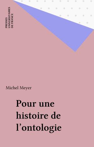 Cover of the book Pour une histoire de l'ontologie by Francis Delpérée