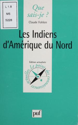 Cover of the book Les Indiens d'Amérique du Nord by Jean Servier