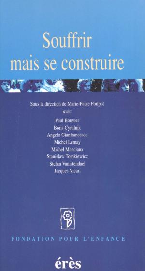 Cover of the book Souffrir mais se construire by Salah Stétié