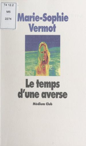 Book cover of Le temps d'une averse