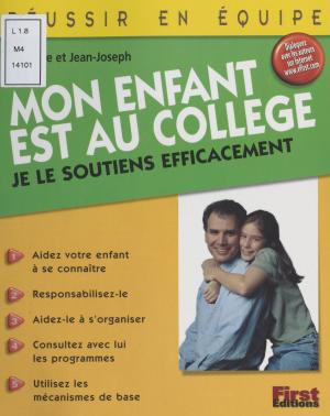 Cover of the book Mon enfant est au collège by Henriette Bernier