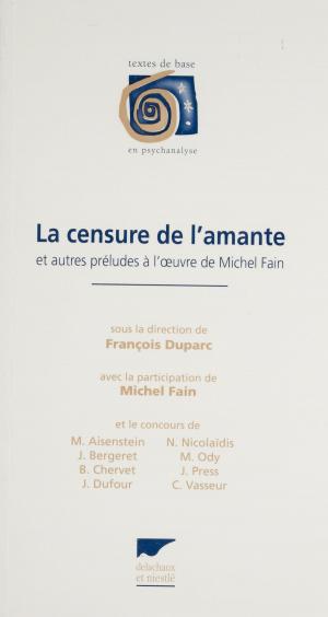 Cover of the book La Censure de l'amante by Célestin Freinet, Roger Salengros