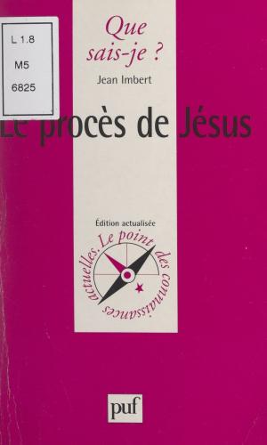 Cover of the book Le procès de Jésus by Jean Sarkis, Charles Zorgbibe