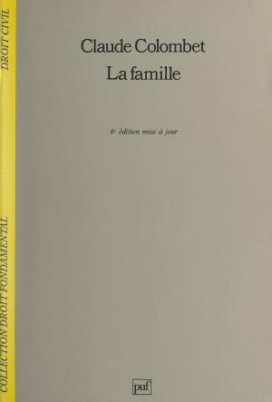 Cover of the book La famille by Jean Drévillon, Gaston Mialaret
