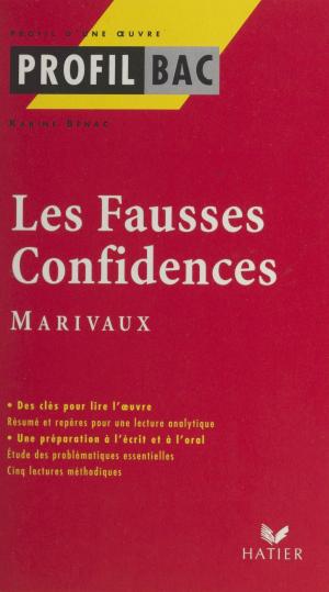 Cover of the book Les fausses confidences by Nicolas Hulot