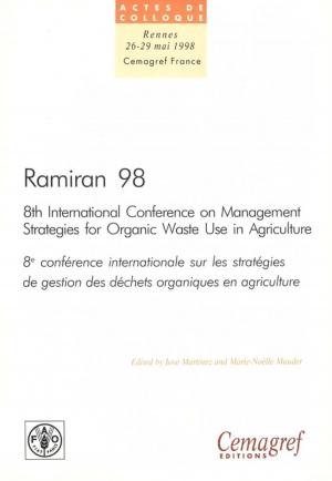 Cover of the book Ramiran 98. Proceedings of the 8th International Conference on Management Strategies for Organic Waste in Agriculture by Gérard Corthier