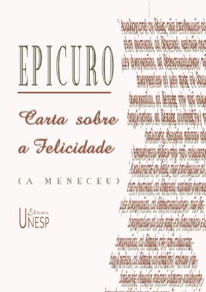 Cover of the book Carta sobre a felicidade (A Meneceu) by Fábio Marques Mendes