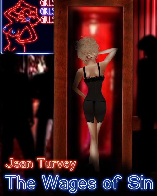 Cover of the book The Wages of Sin by Jean Turvey, BookBaby