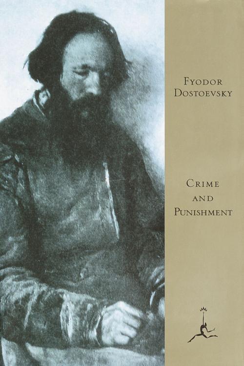 Cover of the book Crime and Punishment by Fyodor Dostoevsky, Random House Publishing Group