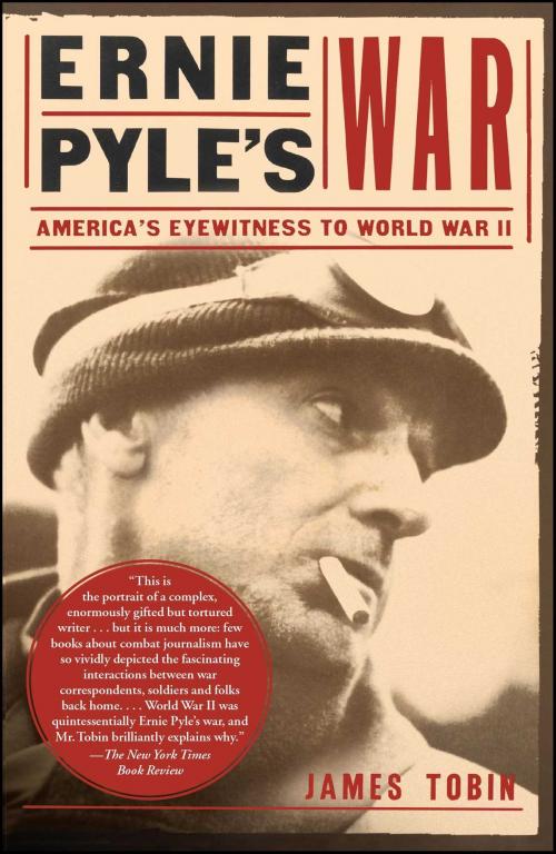 Cover of the book Ernie Pyles War by James Tobin, Free Press