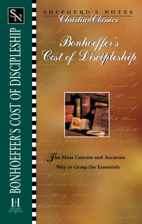 Cover of the book Bonhoeffer's the Cost of Discipleship by , B&H Publishing Group