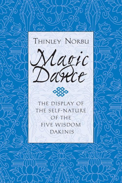 Cover of the book Magic Dance by Thinley Norbu, Shambhala
