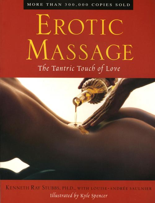 Cover of the book Erotic Massage by Kenneth Ray Stubbs, Penguin Publishing Group