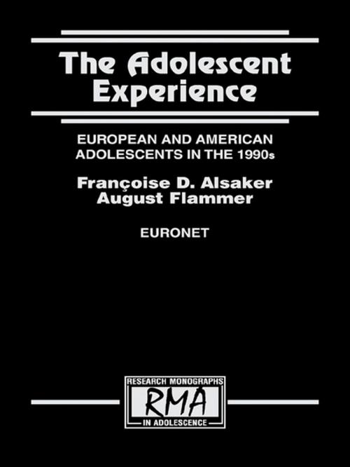 Cover of the book The Adolescent Experience by August Flammer, Francoise D. Alsaker, Taylor and Francis