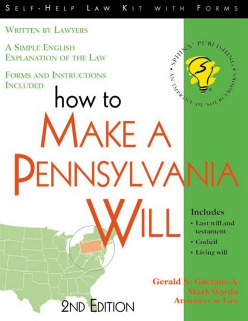 Cover of the book How To Make A Pennsylvania Will by Gaetano, Gerald, Sourcebooks, Inc
