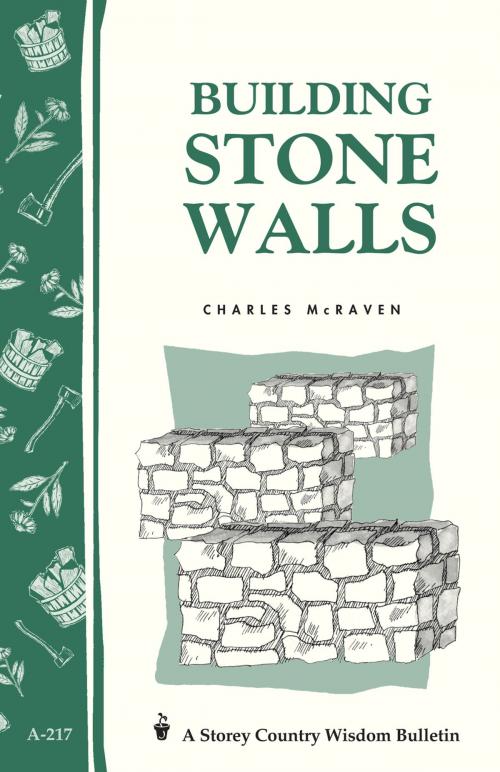 Cover of the book Building Stone Walls by Charles McRaven, Storey Publishing, LLC