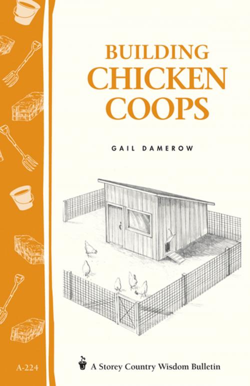 Cover of the book Building Chicken Coops by Gail Damerow, Storey Publishing, LLC