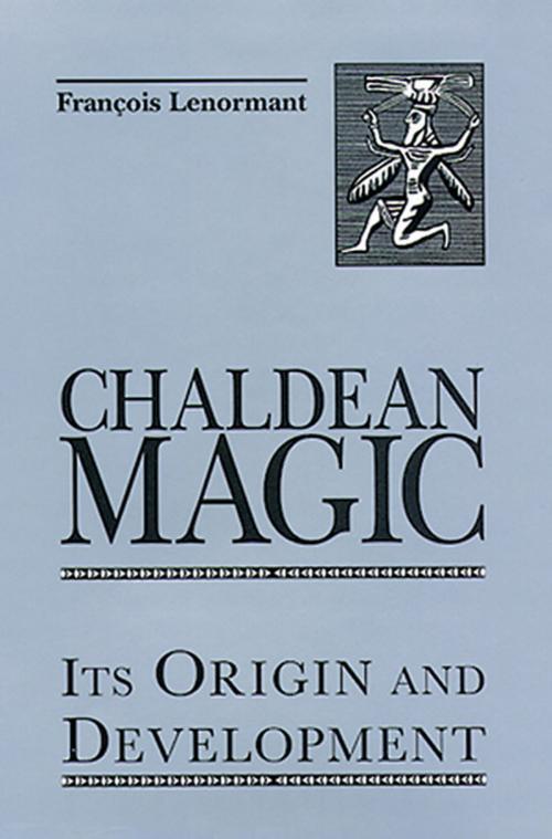Cover of the book Chaldean Magic by Francois Lenormant, Red Wheel Weiser