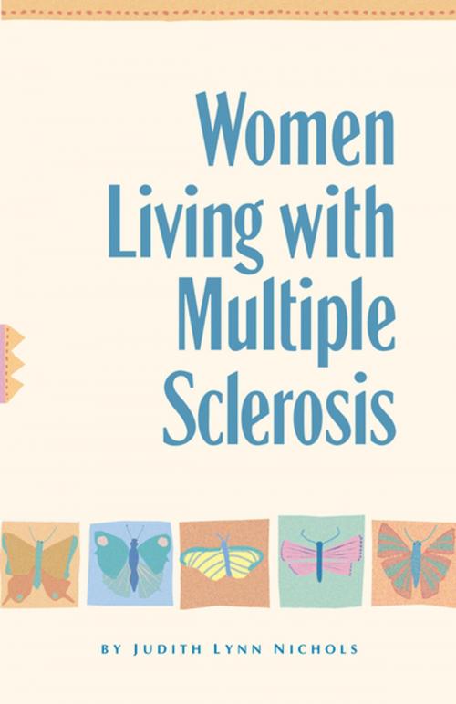Cover of the book Women Living With Multiple Sclerosis by Judith Lynn Nichols, Turner Publishing Company
