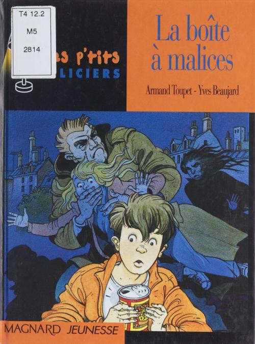 Cover of the book La boîte à malices by Armand Toupet, Jack Chaboud, Magnard Jeunesse (réédition numérique FeniXX)
