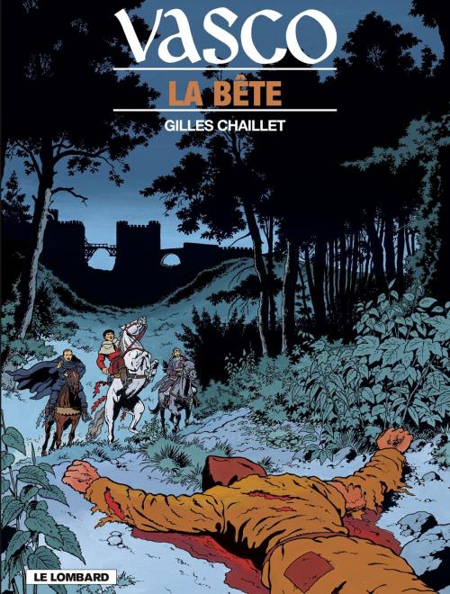 Cover of the book Vasco - tome 17 - La Bête by Chaillet, Le Lombard