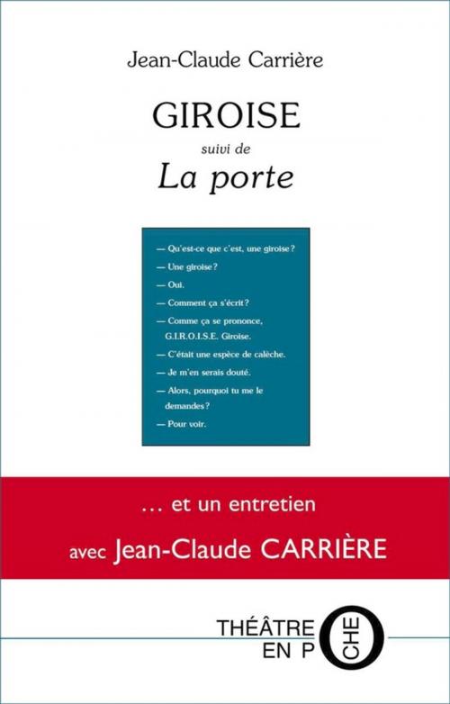 Cover of the book Giroise by Jean-Claude Carrière, Tertium éditions