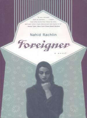 Cover of the book Foreigner: A Novel by Diane Ackerman