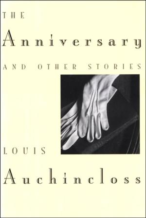 Cover of the book The Anniversary and Other Stories by Brian Morton