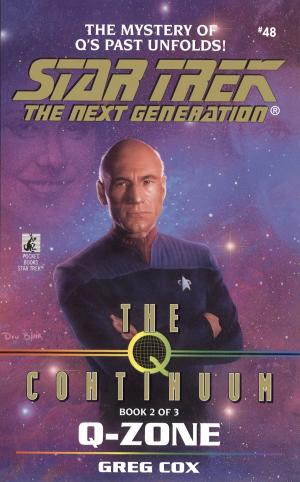 Cover of the book The Q Continuum: Book Two: Q-Zone by Rowan Coleman
