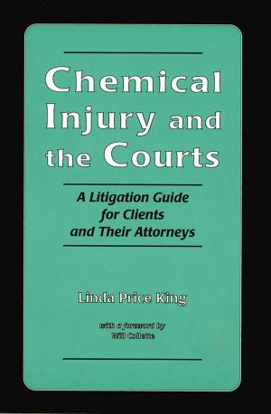 Cover of the book Chemical Injury and the Courts by Kimberly Bratton