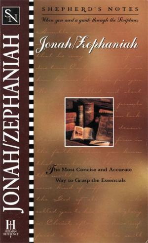 Cover of the book Shepherd's Notes: Jonah/Zephaniah by Eugene H. Merrill