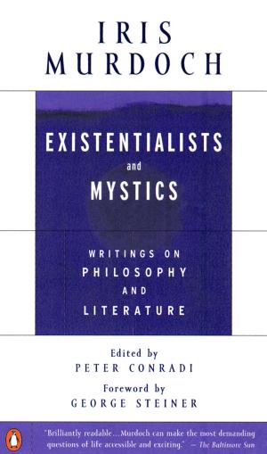 Cover of the book Existentialists and Mystics by Josh Seefried