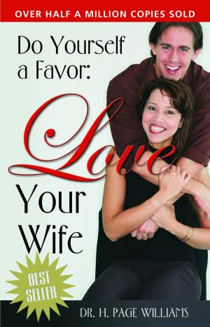 bigCover of the book Do Yourself a Favor, Love Your Wife by 