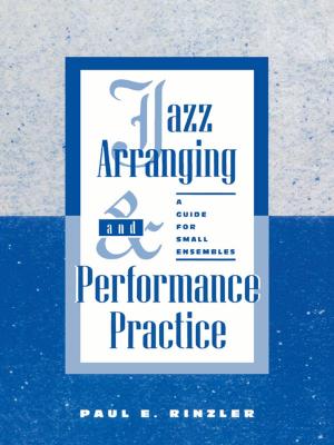 Cover of the book Jazz Arranging and Performance Practice by Brent L. Pickett