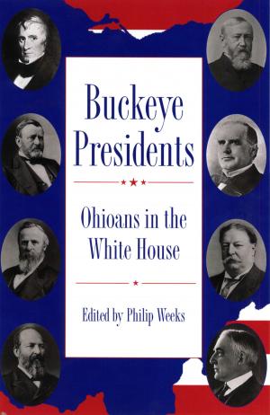 Cover of the book Buckeye Presidents by Rana B. Khoury