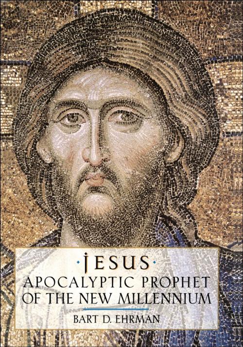 Cover of the book Jesus : Apocalyptic Prophet of the New Millennium by Bart D. Ehrman, Oxford University Press, USA