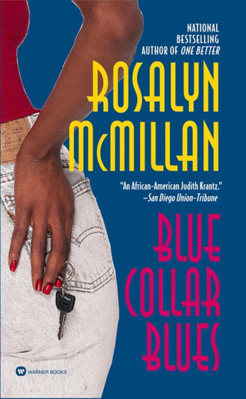Cover of the book Blue Collar Blues by Rosalyn McMillan, Grand Central Publishing