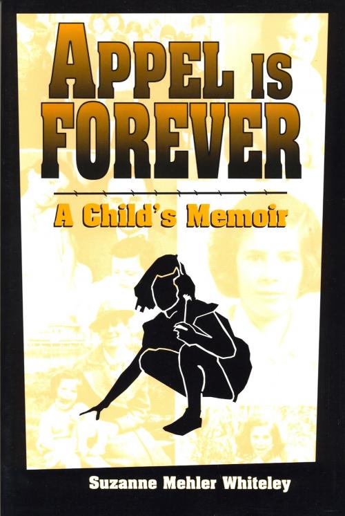 Cover of the book Appel Is Forever by Suzanne Mehler Whiteley, Wayne State University Press
