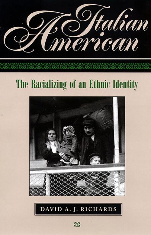 Cover of the book Italian American by David A.J. Richards, NYU Press