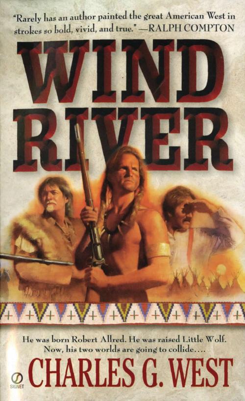 Cover of the book Wind River by Charles G. West, Penguin Publishing Group