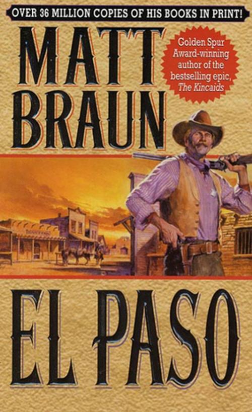 Cover of the book El Paso by Matt Braun, St. Martin's Press