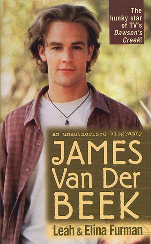 Cover of the book James Van Der Beek by Leah Furman, St. Martin's Press