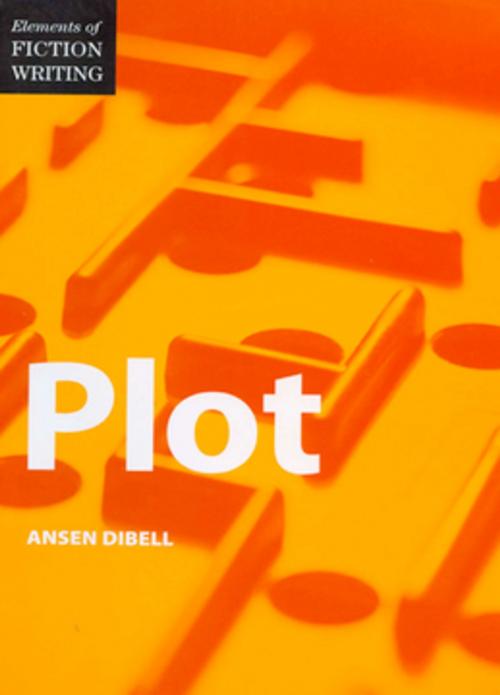 Cover of the book Elements of Fiction Writing - Plot by Ansen Dibell, F+W Media