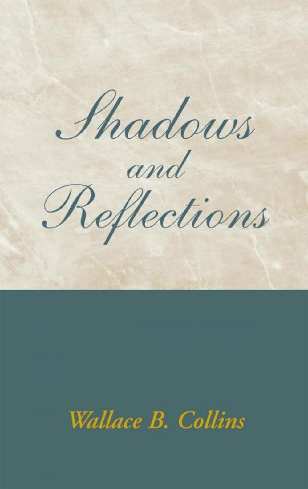 Big bigCover of Shadows and Reflections