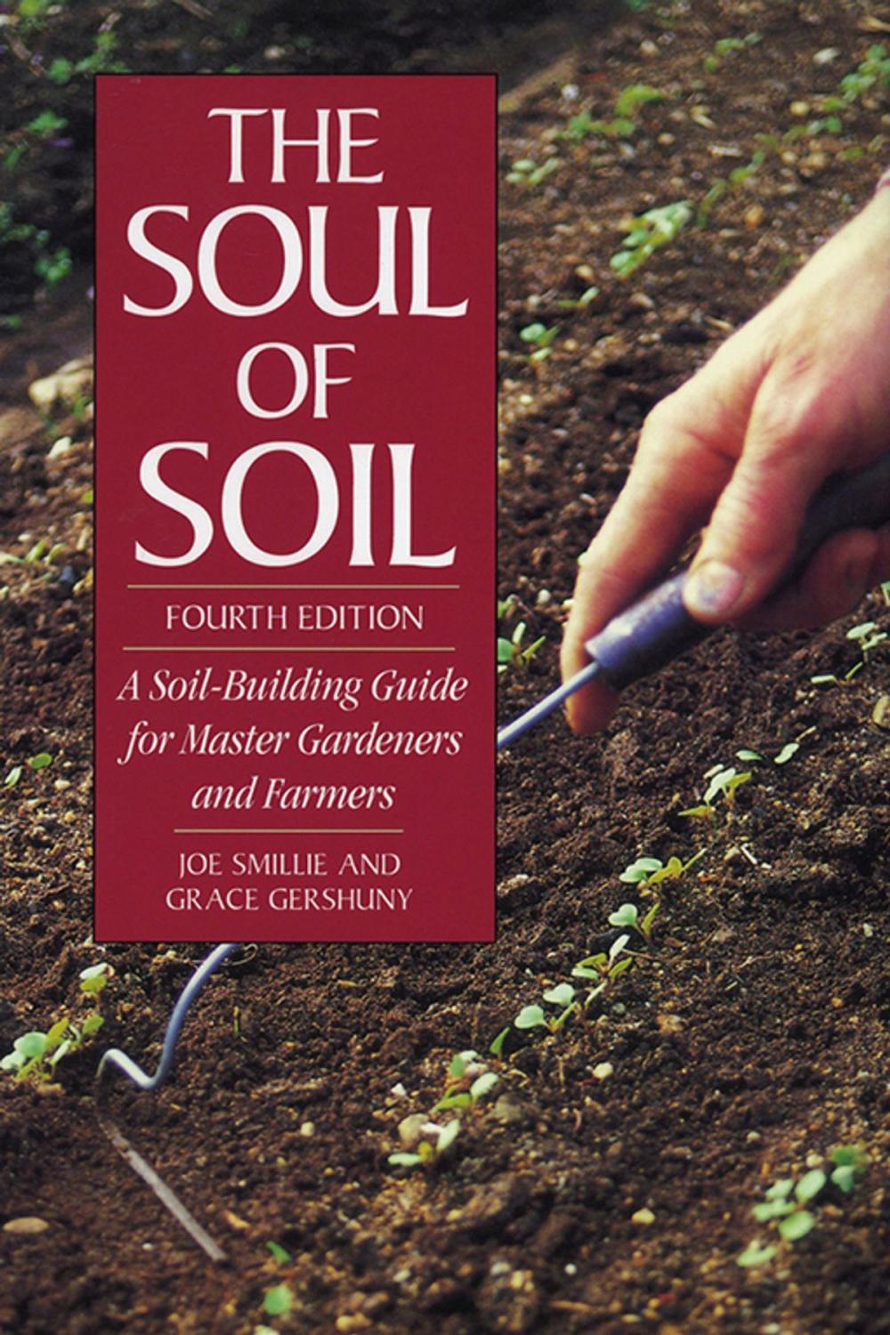 Big bigCover of The Soul of Soil