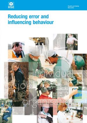 Book cover of HSG48 Reducing Error And Influencing Behaviour: Examines human factors and how they can affect workplace health and safety.
