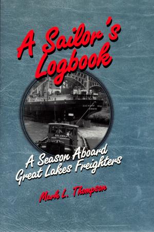 Cover of the book A Sailor's Logbook by Aimé J. Ellis